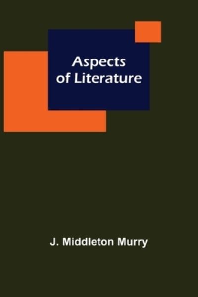 Cover for J. Middleton Murry · Aspects of Literature (Paperback Book) (2022)