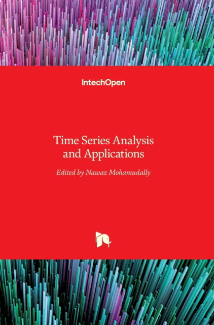 Cover for Nawaz Mohamudally · Time Series Analysis and Applications (Hardcover Book) (2018)