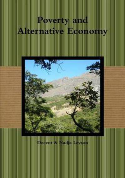 Cover for Nadja Levson · Poverty and Alternative Economy (Paperback Book) (2012)