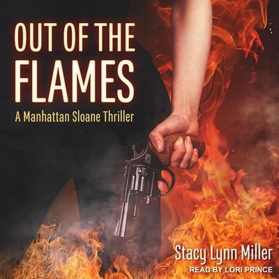 Cover for Stacy Lynn Miller · Out of the Flames (CD) (2021)