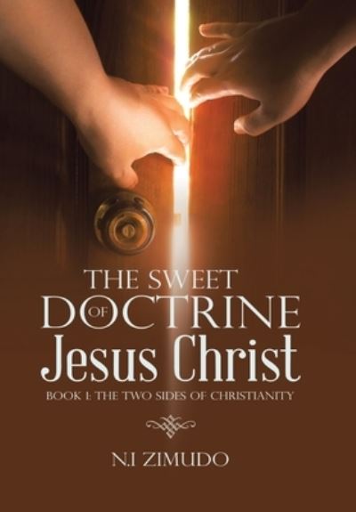 Cover for N. I. Zimudo · Sweet Doctrine of Jesus Christ : Book 1 (Book) (2023)