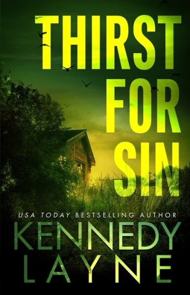 Cover for Kennedy Layne · Thirst for Sin - Touch of Evil (Paperback Book) (2021)