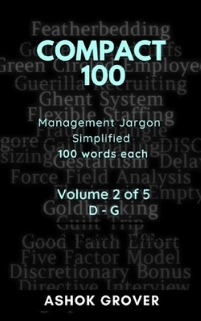 Cover for Ashok Grover · Compact 100 (Volume 2): Management Jargon Simplified (Paperback Book) (2021)