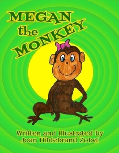 Cover for Joan Hildebrand Zobel · Megan the Monkey (Pocketbok) (2020)