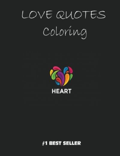 Cover for Satapol Ceo · Love Quotes Coloring (Paperback Book) (2020)