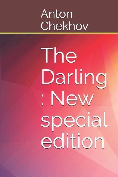 Cover for Anton Chekhov · The Darling (Paperback Book) (2020)