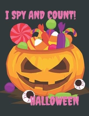Cover for Formica Formica · I Spy And Count Halloween (Pocketbok) (2020)