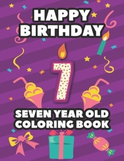 Cover for Wombles Prints · Happy Birthday 7 Seven Year Old Coloring Book (Paperback Book) (2020)