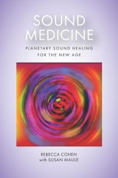 Cover for Rebecca Cohen · Sound Medicine (Pocketbok) (2021)