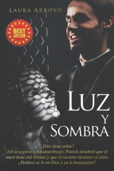 Cover for Laura ARROYO · Luz y Sombra (Book) (2021)