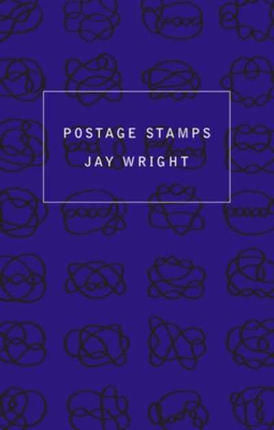 Cover for Jay Wright · Postage Stamps (Book) (2023)