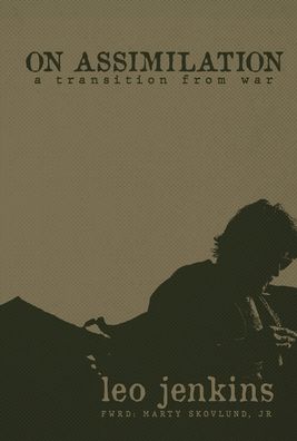 Cover for Leo Jenkins · On Assimilation: A Transition From War (Hardcover Book) (2022)