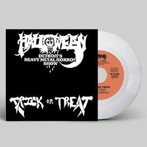 Cover for Halloween · Trick Or Treat / She'S A Teazer by Halloween (VINYL) (2021)