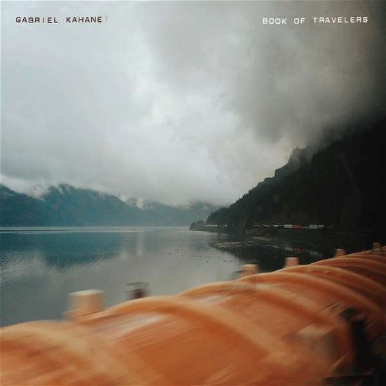 Cover for Gabriel Kahane · Book Of Travelers (CD) (2018)