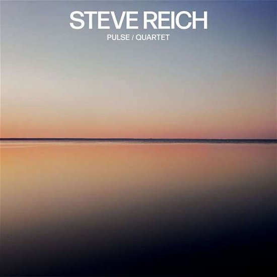 Cover for Steve Reich · Pulse / Quartet (CD) (2018)