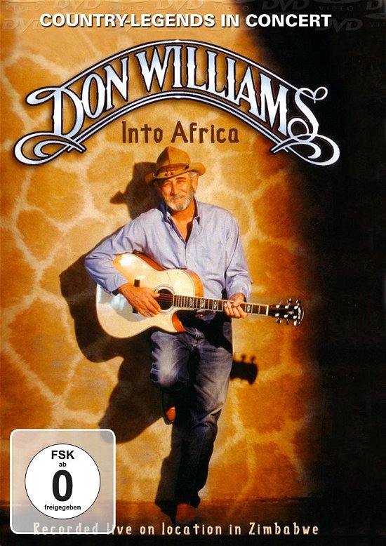 Don Williams - into Africa - Don Williams - Elokuva - ZYX - 0090204918430 - torstai 5. elokuuta 2004