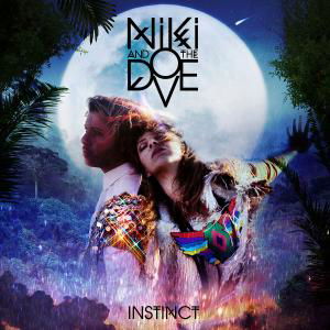 Cover for Niki &amp; The Dove · Instinct (CD) (2012)