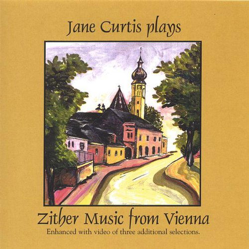 Cover for Jane Curtis · Jane Curtis Plays Zither Music from Vienna (CD) (2005)