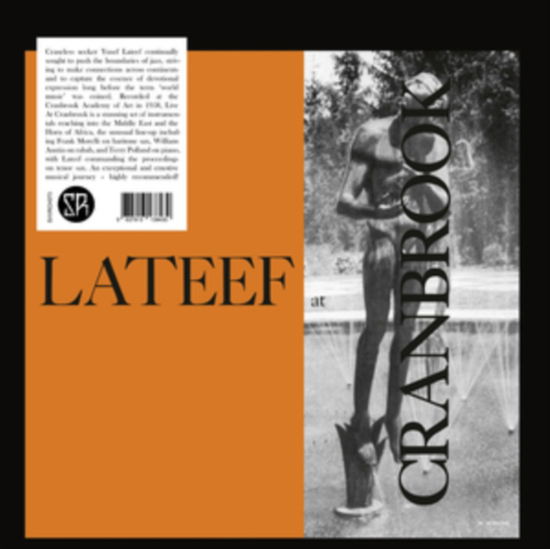 Lateef At Cranbrook - Yusef Lateef - Muziek - SURVIVAL RESEARCH - 0637913138430 - 21 juli 2023