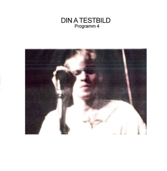 Cover for Din a Testbild · Programm 4 (LP) (2017)