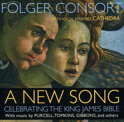 Cover for Folger Consort · New Song: Celebrating King James Bible (CD) (2011)