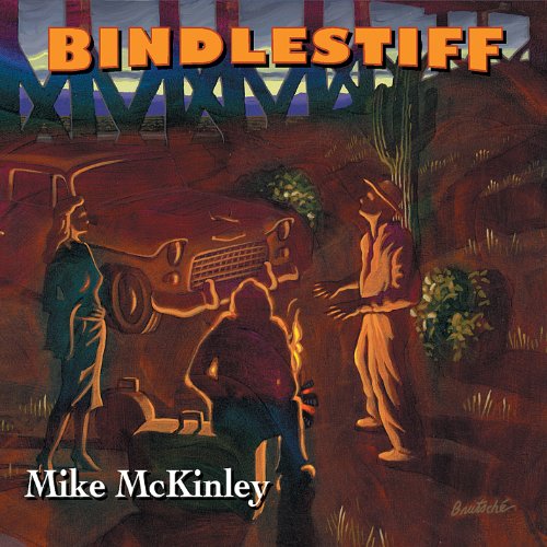 Bindlestiff - Mike Mckinley - Music - Mike McKinley - 0884501786430 - September 26, 2012