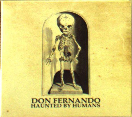 Cover for Don Fernando · Haunted By Humans (CD) (2015)