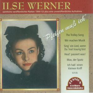 Cover for Ilse Werner · Pfeifen Muss Ich (CD) (2011)