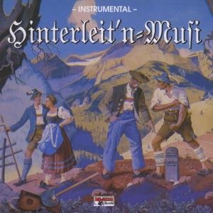 Cover for Hinterleitn Musi / Garmischer Doppelscharr-musi · Instrumental (CD) (1998)