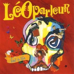 Cover for Leoparleur · Faut Du Reve (CD) (2010)