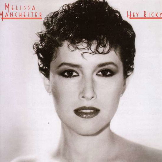 Cover for Melissa Manchester · Hey Ricky (CD) [Japan Import edition] (2006)