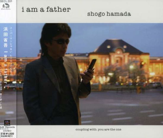 Cover for Shogo Hamada · I Am a Father (CD) (2008)