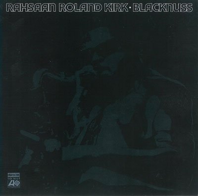 Cover for Roland Kirk · Blacknuss (CD) [Japan Import edition] (2010)