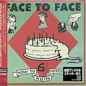 Cover for Face to Face · How to Ruin Everything (CD) [Bonus Tracks edition] (2002)