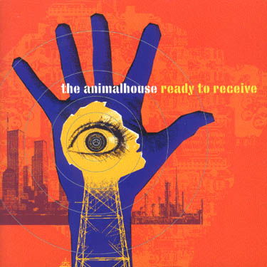 Cover for Animalhouse · Ready to Receive (CD) [Bonus Tracks, Limited edition] (2000)