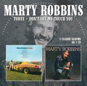 Cover for Marty Robbins · Today / Don't Let Me Touch You (CD) (2016)
