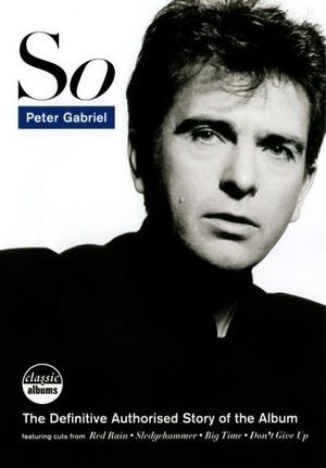 Cover for Peter Gabriel · So (Classic Album) (DVD) (2012)