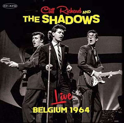 Cover for Cliff Richard and the Shadows · Live Belgium 1964 (10&quot; Yellow Vinyl) (10&quot;) (2023)