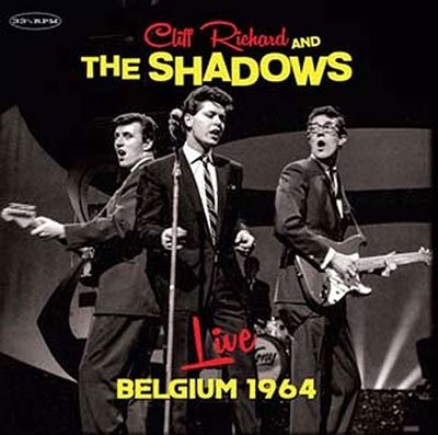 Cover for Cliff Richard And The Shadows · Live Belgium 1964 (10&quot; Yellow Vinyl) (10&quot;) (2023)