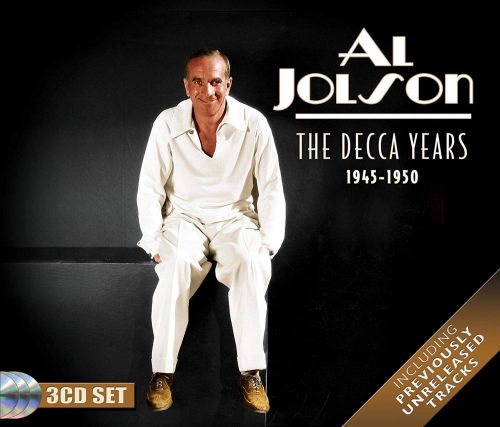 Decca Years 1945-1950 - Al Jolson - Musiikki - MVD - 5055122113430 - perjantai 27. syyskuuta 2019