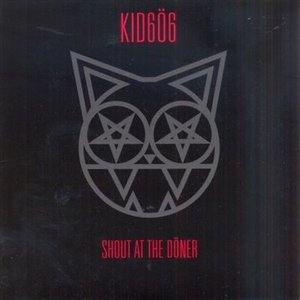 Cover for Kid 606 · Shout at the Dã–ner (LP) (2009)
