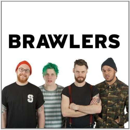 Cover for Brawlers · I Am A Worthless Piece Of Shit (CD) (2014)