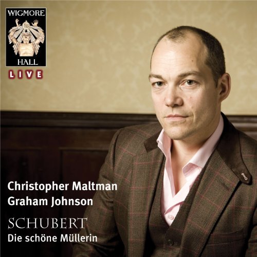 Die Schöne Müllerin - Maltman / Johnson - Musiikki - WIGMORE HALL - 5065000924430 - maanantai 14. maaliskuuta 2011