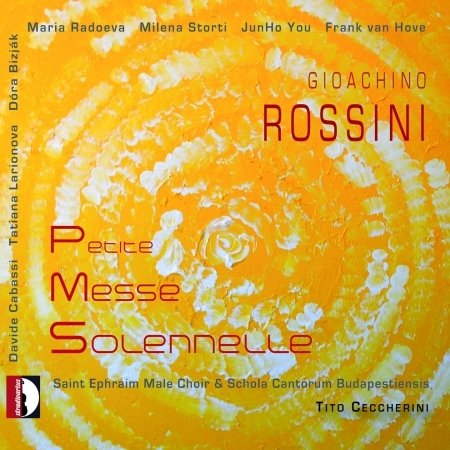 Rossini / Radoeva / You / Ceccherini · Petite Messe Solennelle (CD) [Digipak] (2013)