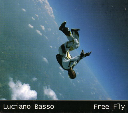 Free Fly - Basso Luciano - Musik - AMS - 8016158312430 - 8 november 2019