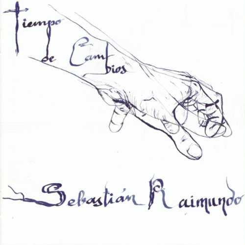 Cover for Sebastian Raimundo · Tiempo De Cambios (CD) (2010)