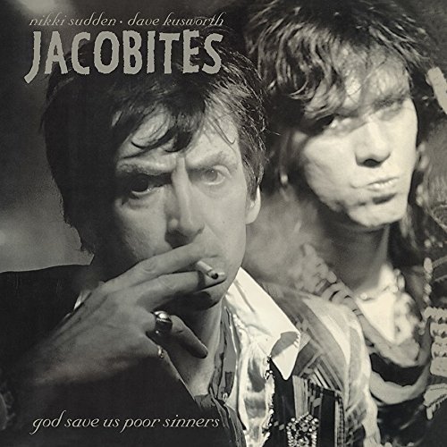 Cover for Jacobites · God Save Us Poor Sinners (LP) (2018)