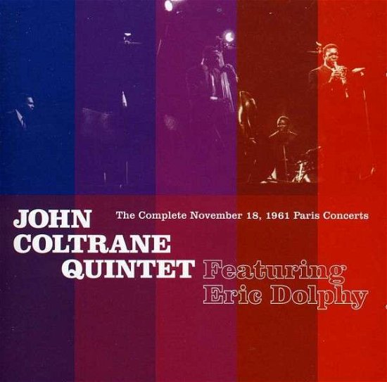 Cover for Coltrane,john (Quintet) · Complete November 18 1961 Paris Concerts (CD) (2013)