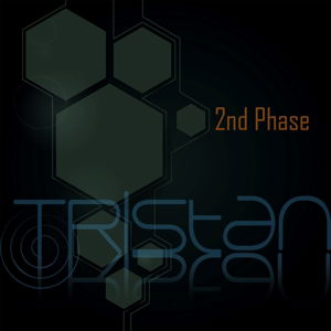 Tristan · 2nd Phase (CD) (2015)