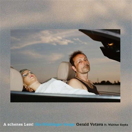 Cover for Gerald Votava Feat. Walther Soyka · A Schenes Lem! Die Nöstlinger Songs (CD) (2021)